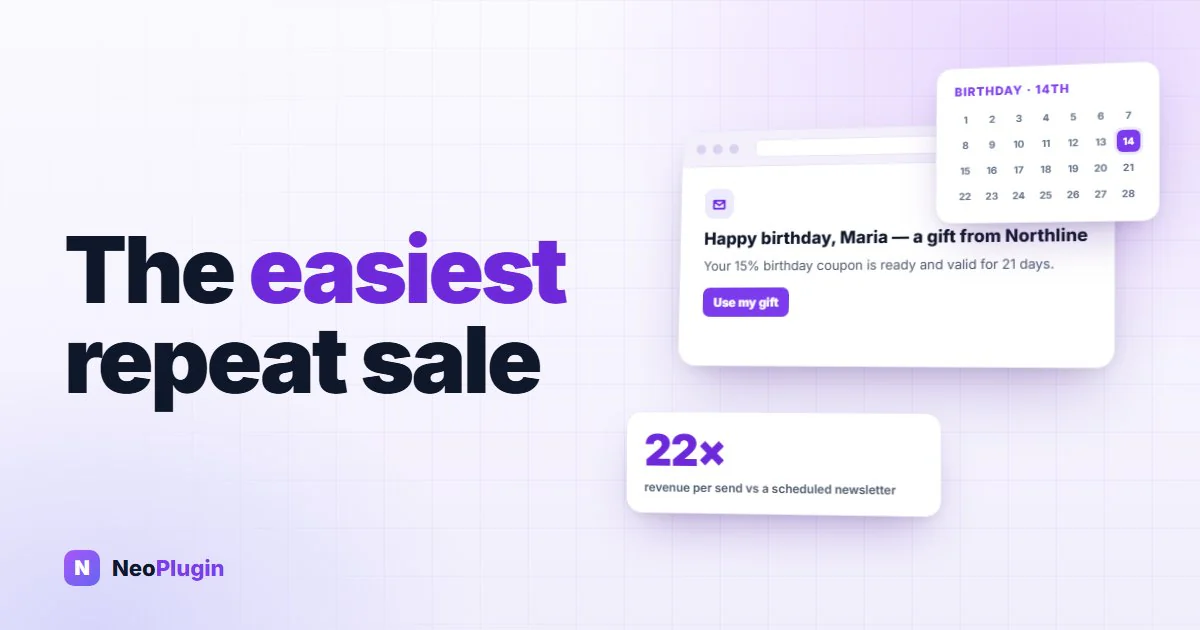 Birthday emails are the easiest repeat sale your store is not making