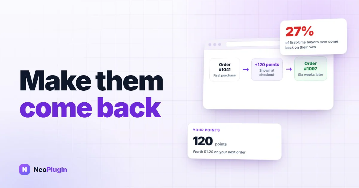 How to turn a first-time buyer into a repeat customer — NeoPlugin