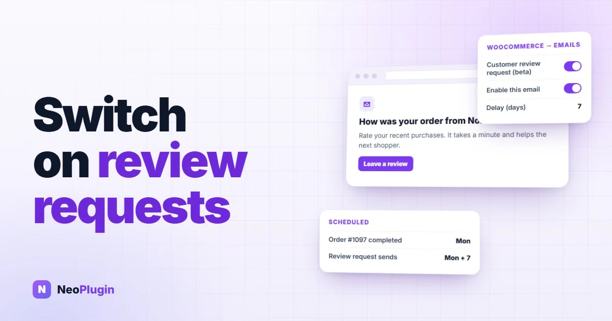 WooCommerce review request email: how to switch it on (and the three traps) — NeoPlugin