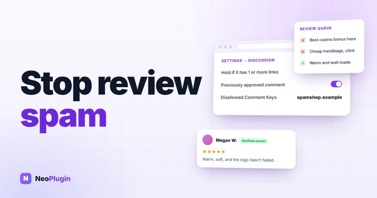 WordPress discussion settings with a one-link limit, the previously approved rule switched on and a disallowed domain, beside a review queue where two spam reviews are rejected and a genuine five-star review is approved