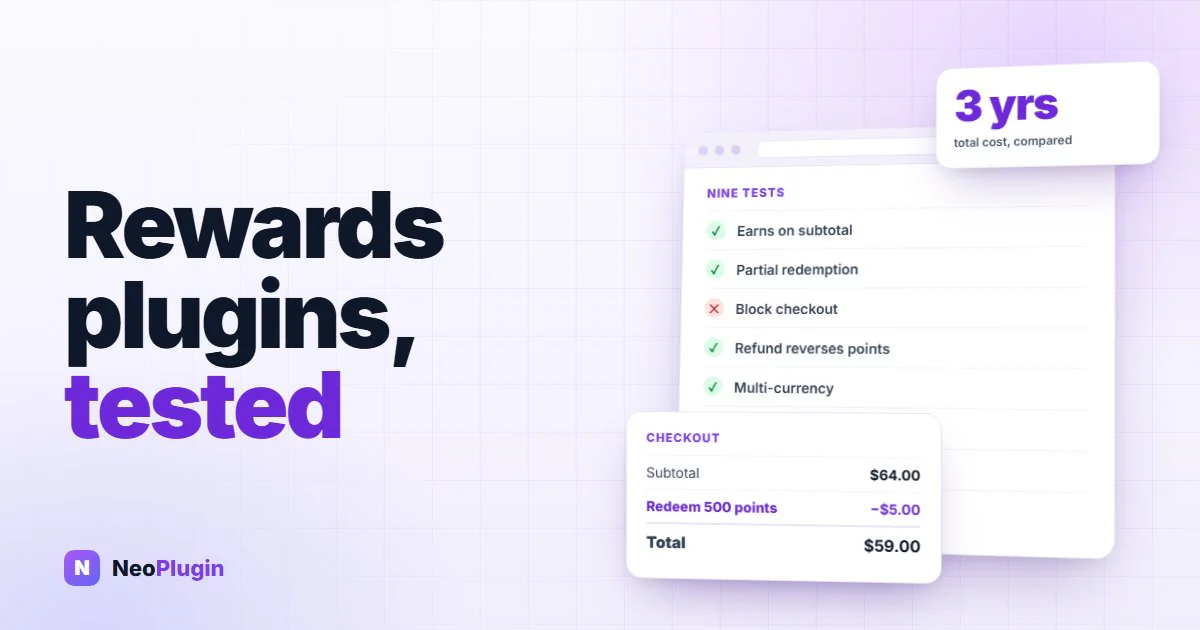 WordPress rewards plugins, compared on a real store — NeoPlugin