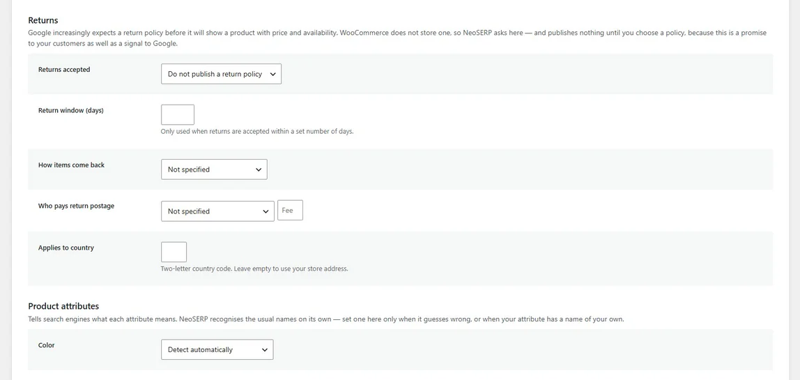The NeoSERP Returns settings: returns accepted, return window in days, how items come back, who pays return postage with an optional fee, and the country the policy applies to. Below them, the Product attributes section begins with Colour set to detect automatically.